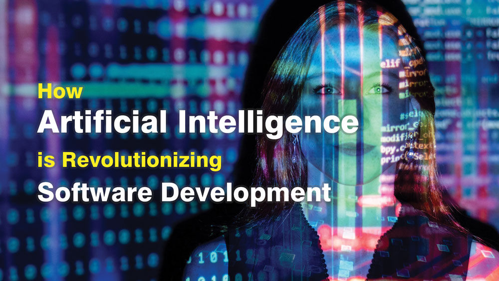 How Artificial Intelligence (AI) is Revolutionizing Software Development